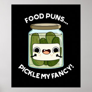 Food Puns Picksen meine Extravagante Funny Food Pu Poster