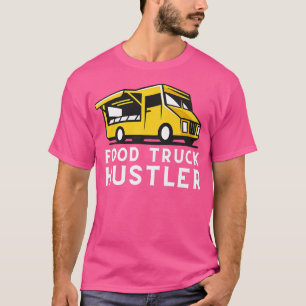 Food Truck Restaurant and Street Food Festival 472 T-Shirt