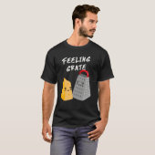 Foodie Cheese Grater Feeling Grate T-Shirt (Vorne ganz)