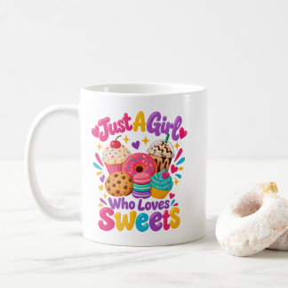 Foodie-Zitat "Nur ein Mädchen, das Süßigkeiten lie Kaffeetasse