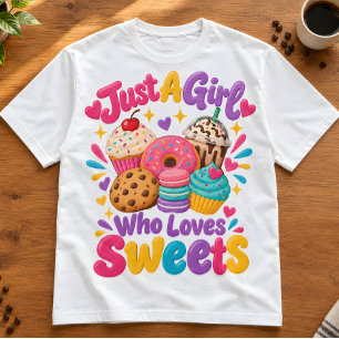 Foodie-Zitat "Nur ein Mädchen, das Süßigkeiten lie T-Shirt