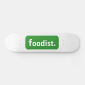Foodist. Skateboard (Horizontal)
