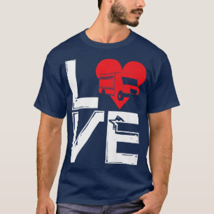 Foodtruck Love Ice Cream Trucks Fastfood Food Tric T-Shirt