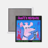 Foofis Rache $ 3,00 Magnet (Vorderseite/Rückseite)