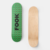 Fook Skateboard (Vorderseite)