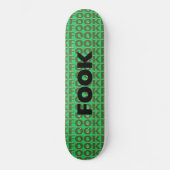 Fook Skateboard (Vorderseite)