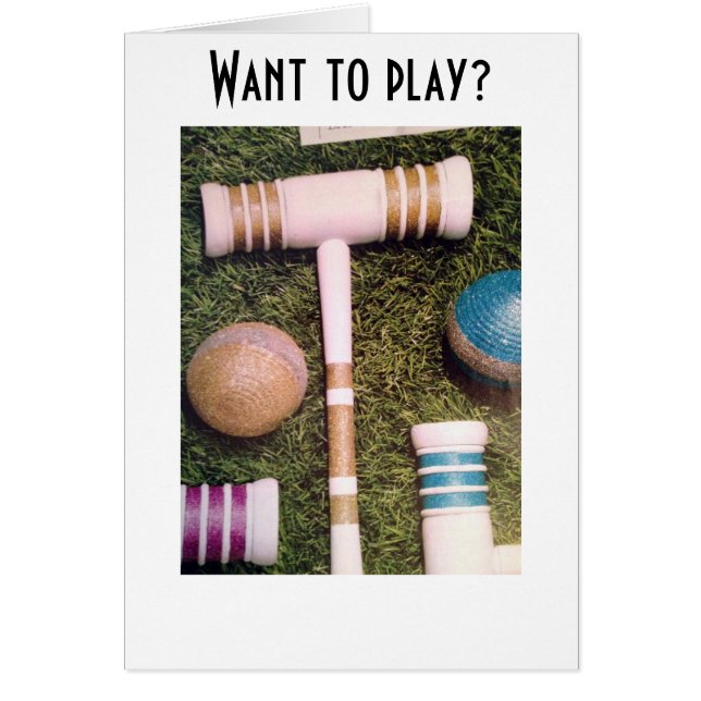 FOOL THEM WITH CROQUET-I'M GAME IF YOU ARE! (Vorne)