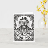 Fool Time Employee Funny Office Humor  Karte (Gelbe Blume)