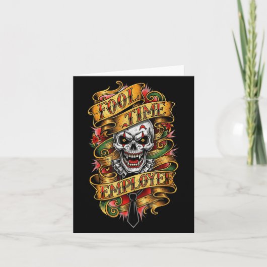 Fool Time Employee Funny Office Humor  Karte (Vorderseite)