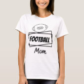 Foot-Ball-Mama T-Shirt (Vorderseite)
