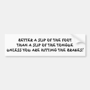 Foot besser als Zungenschuss Autoaufkleber