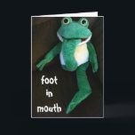 FOOT IN MOUTH-YOU LOOK FABULOUS ON BIRTHDAY KARTE<br><div class="desc">PICK "ANY AGE" then PICK A FRIEND----then "send it off" to put a smile on his or her face today :) Thanks!</div>