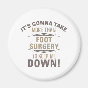 Foot Surgery Humor Magnet