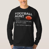 Football Aunt Definition Nephew's Biggest Fan T-Shirt (Vorderseite)