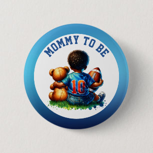 Football Baby Boy und Teddy Baby Mommy werden Button