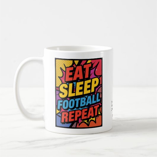 Football Eat Sleep Repeat Pop Art Personalized Kaffeetasse (Links)