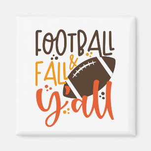 Football Fall & Y'all Magnet
