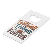 Football Friends Forever Fantasy Football Saison Geldbeutel Flaschenöffner (Vorderseite Schrägansicht)