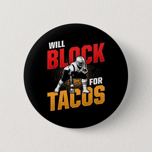 Football Lineman für Tacos Offensive Defensive Pla Button (Vorderseite)