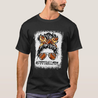 Football Mama Messy Bun Player Mama Sport Mother T-Shirt