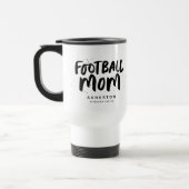 Football Mom trendschwarzer Typ personalisiert Reisebecher (Links)