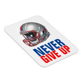 Football Motivational Never Give Up  Magnet (Rechte Seite)