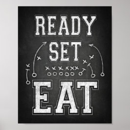 Football Party BEREIT SET EAT Sign Chalk Print Poster