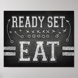 Football Party BEREIT SET EAT Sign Chalk Print Poster