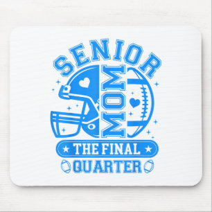 Football Senior Mama 2026 Finale Quarter Team Bl Mousepad