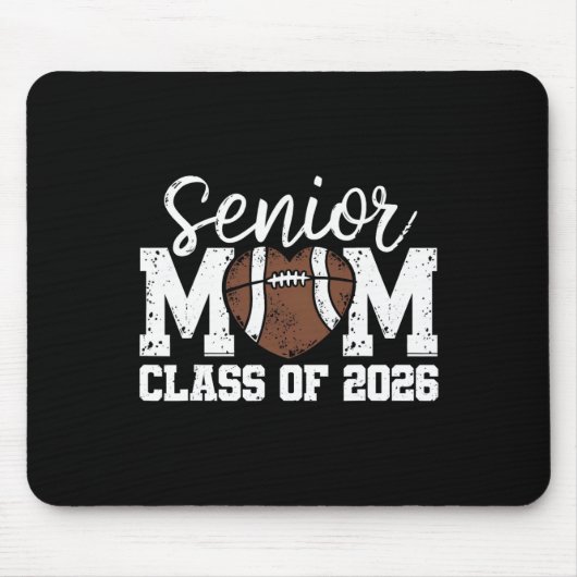 Football Senior Mom Cl Of 2026 Graduate Senior Mam Mousepad (Vorne)