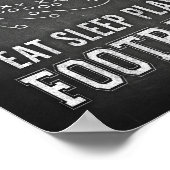FOOTBALL Sign Chalk Print EAT SLEEP PLAY Poster (Ecke)