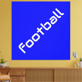 FOOTBALL Spaß Moderner weißer Text auf Vivium Blue Leinwanddruck
