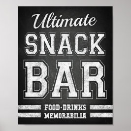 Football ULTIMATE SNACK BAR Sign Chalet Print Poster