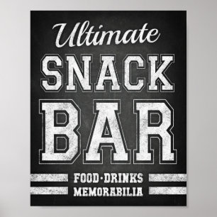 Football ULTIMATE SNACK BAR Sign Chalet Print Poster