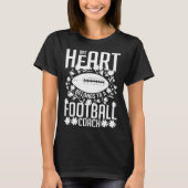 Football Wife Girlfriend Quotes Game Coach Player  T-Shirt (Vorderseite)