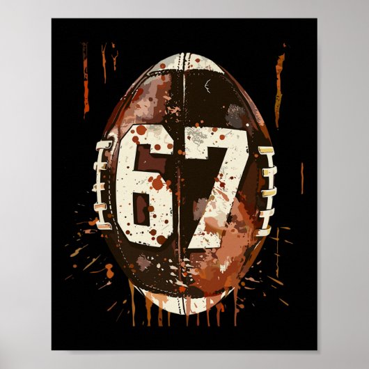 Footbyll 67 Six Seven Alpha Slang 6 7 Meme Kids Te Poster (Vorne)