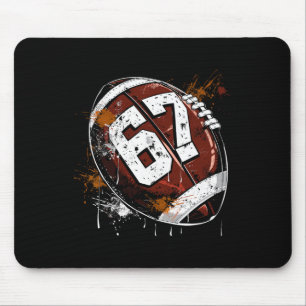 Footbyll 67 Six Seven Alpha Slang 6 7 Meme Kinder  Mousepad