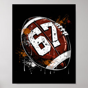 Footbyll 67 Six Seven Alpha Slang 6 7 Meme Kinder Poster