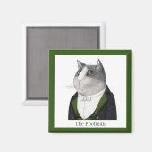 FOOTMAN CAT Square Magnet + Text (Vorderseite/Rückseite)