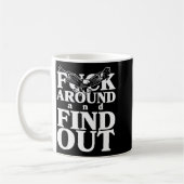 For Around And Find Out Funny Eagle Kaffeetasse (Links)