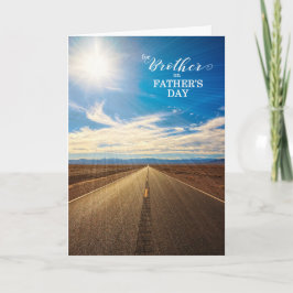 for Brother on Father's Day Endless Road Feiertagskarte