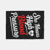 For Couples _ She Means High Blood Pressure _ Funn Fleecedecke (Vorderseite (Horizontal))