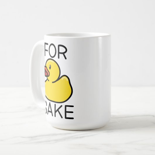 For Duck Sake Coffee Mug Kaffeetasse (Vorderseite Links)
