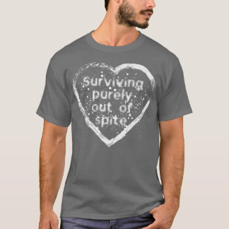 For Father's day mother's day, surviving purely ou T-Shirt