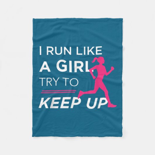 For Female Runners - I Run Like A Girl Try To Keep Fleecedecke (Vorderseite)
