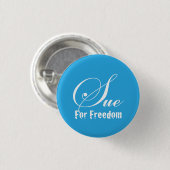 For Freedom sue Button (Vorne & Hinten)