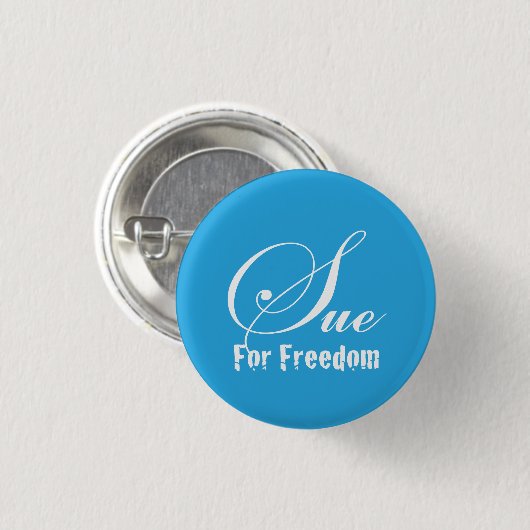 For Freedom sue Button (Vorne & Hinten)