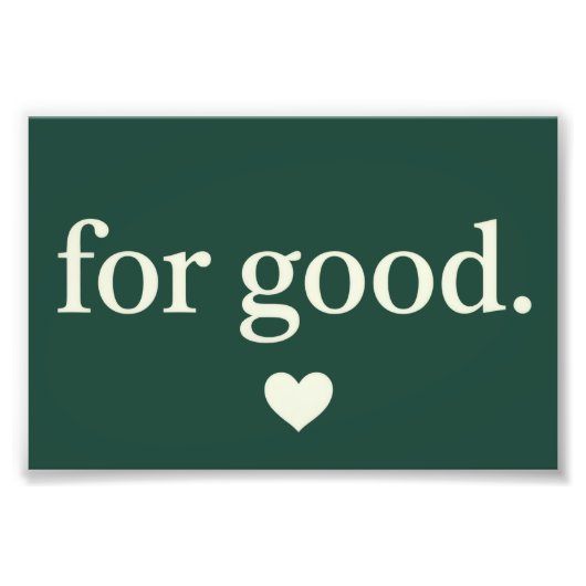 For Good Minimalist Positive Quote Aesthetic  Fotodruck (Vorne)