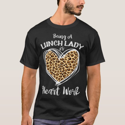 For Lunch Lady Heart Work Leopard Plaid T-Shirt (Vorderseite)