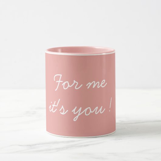 For Me It's You Valentine's Tasse (Zentrum)